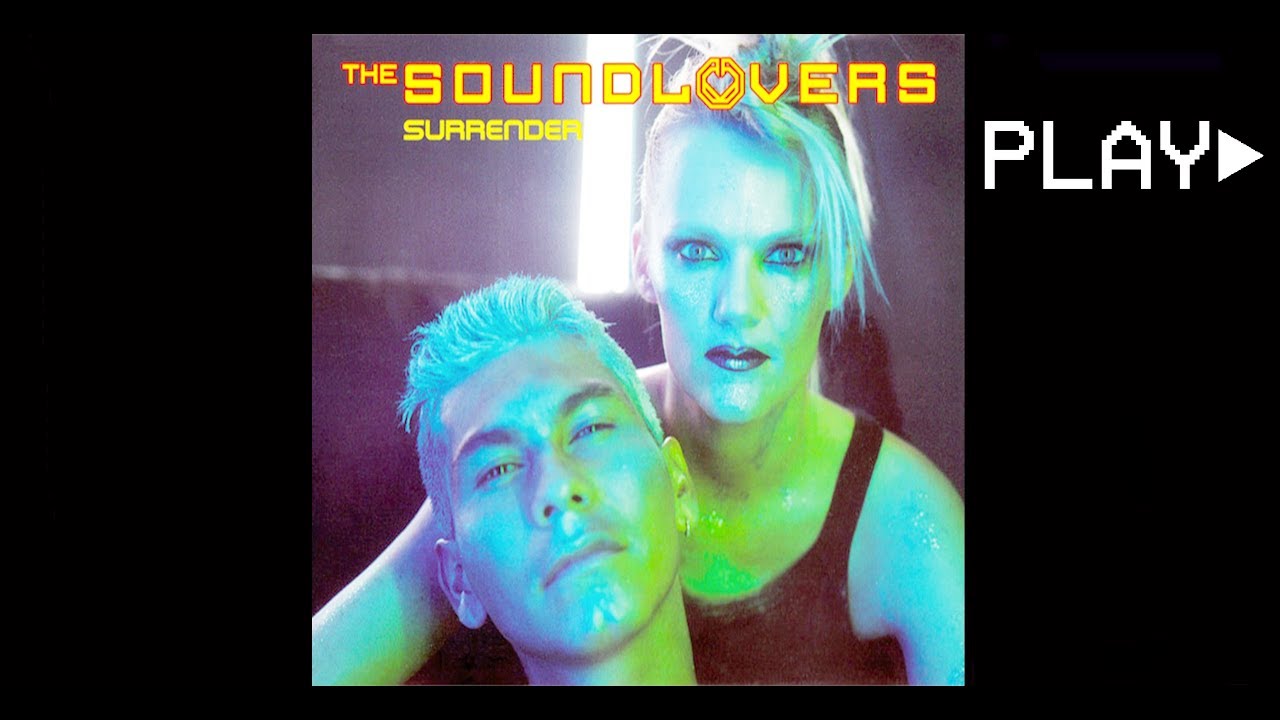 the SOUNDLOVERS - SURRENDER (Birretta Edit)