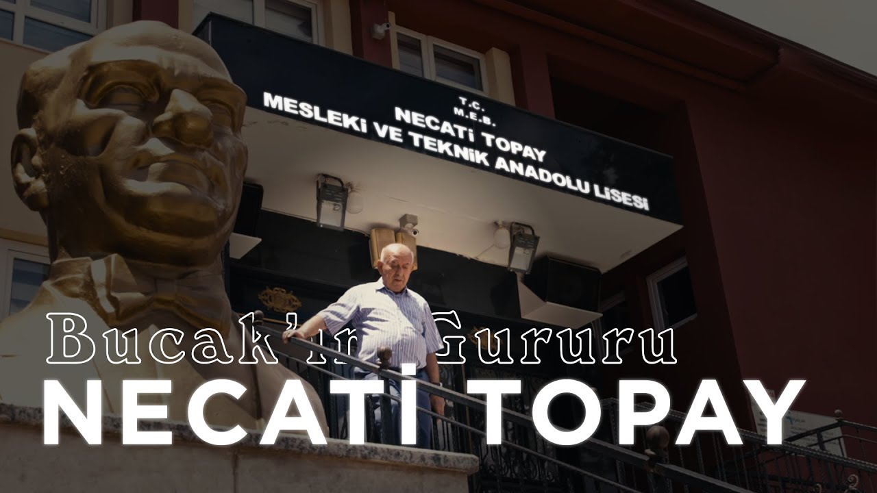BUCAK'IN GURURU NECATİ TOPAY! BİR HAYAT HİKAYESİ