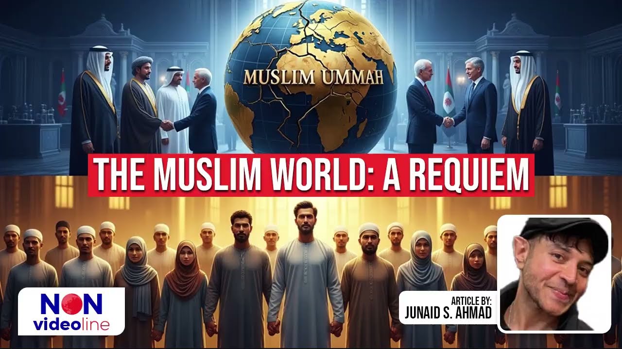 Why the Muslim World Is Struggling | A Requiem for Unity & Power