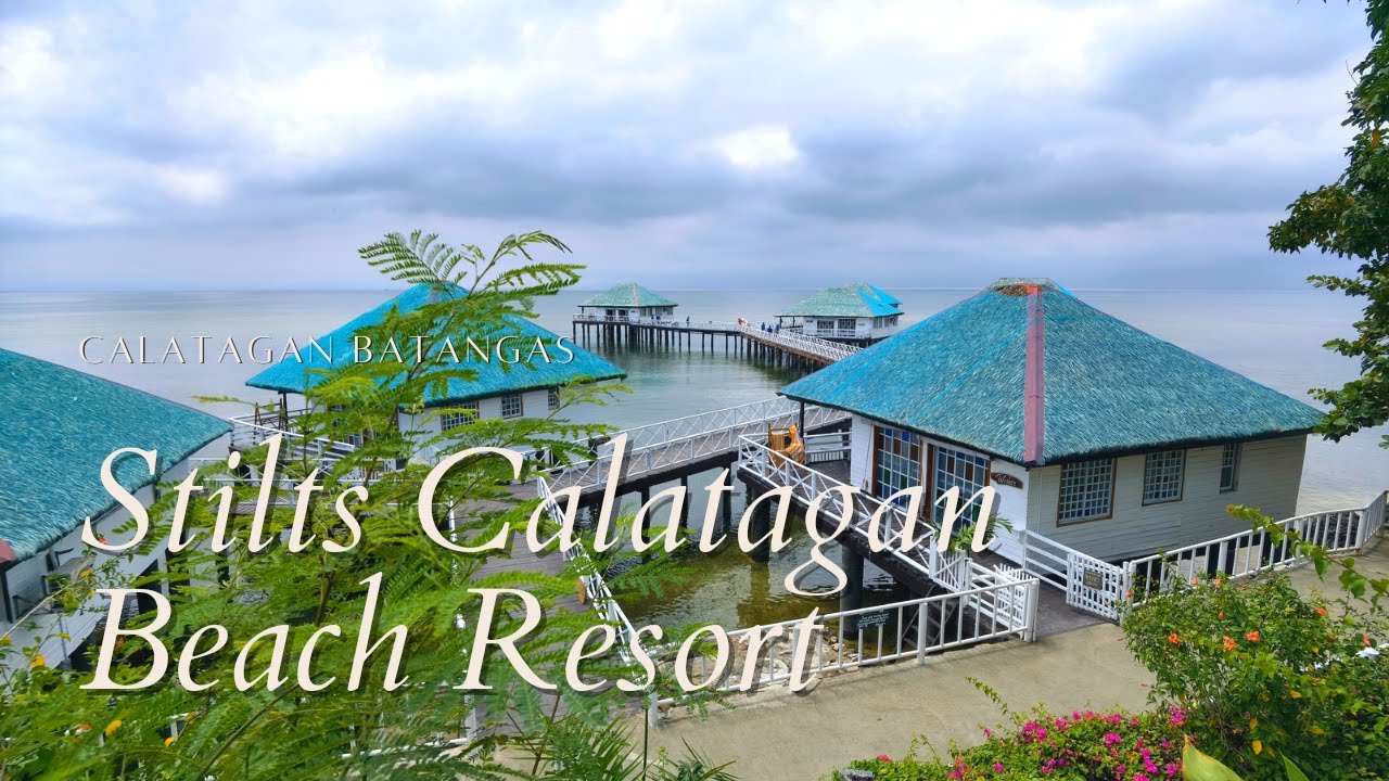 Stilts Calatagan Beach Resort - The Maldives of the Philippines