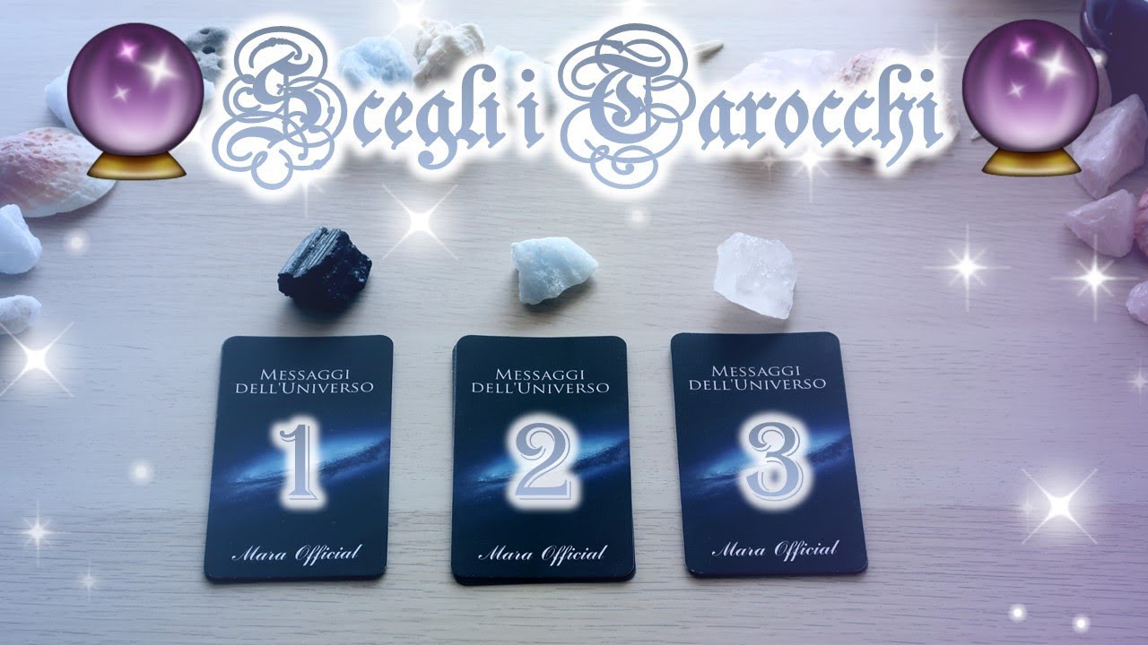 Quali messaggi l'Universo vuole comunicarti? 🔮 Scegli i tarocchi 🔮