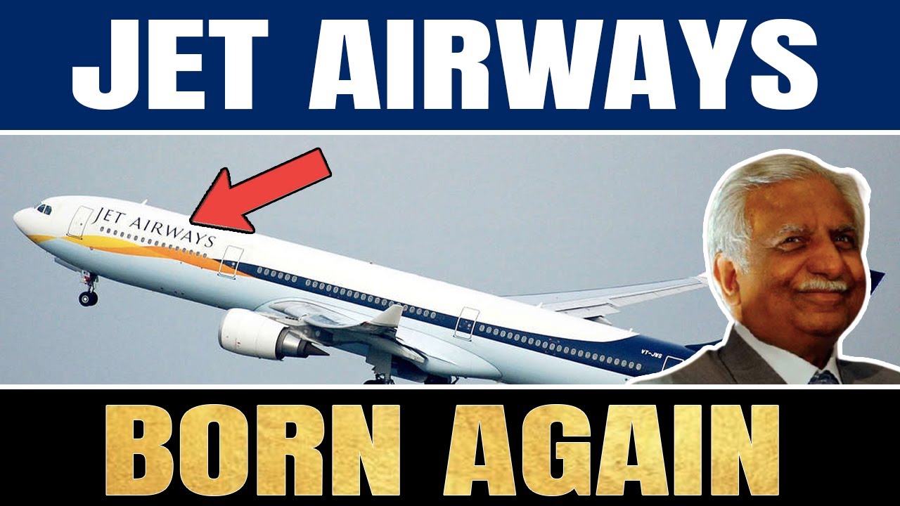 Jet Airways: Born again | Failure reasons | History | business model | resolution process | airlines
