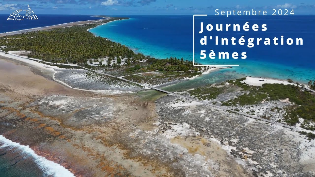 Journées d'intégration 5èmes Rangiroa 2024