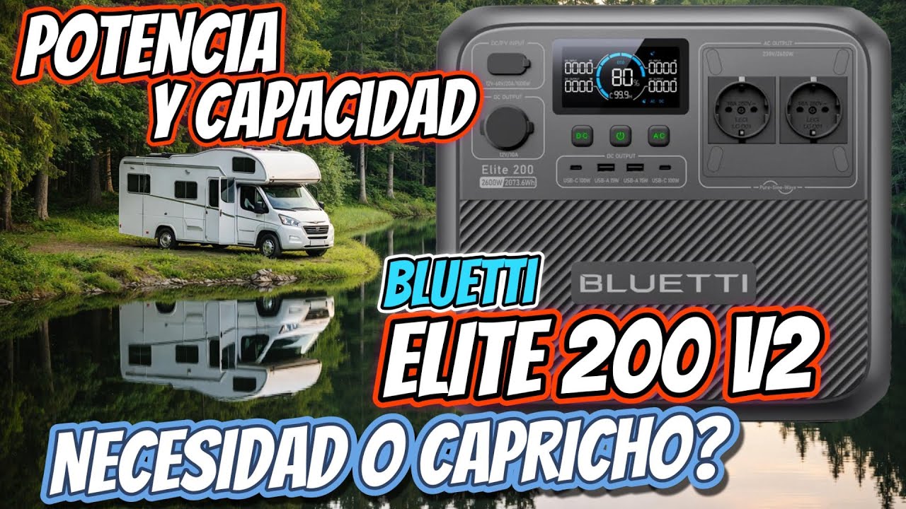 BLUETTI Elite 200 V2: La ESTACIÓN DE ENERGÍA IDEAL para tu AUTOCARAVANA | Review Kukyvetta