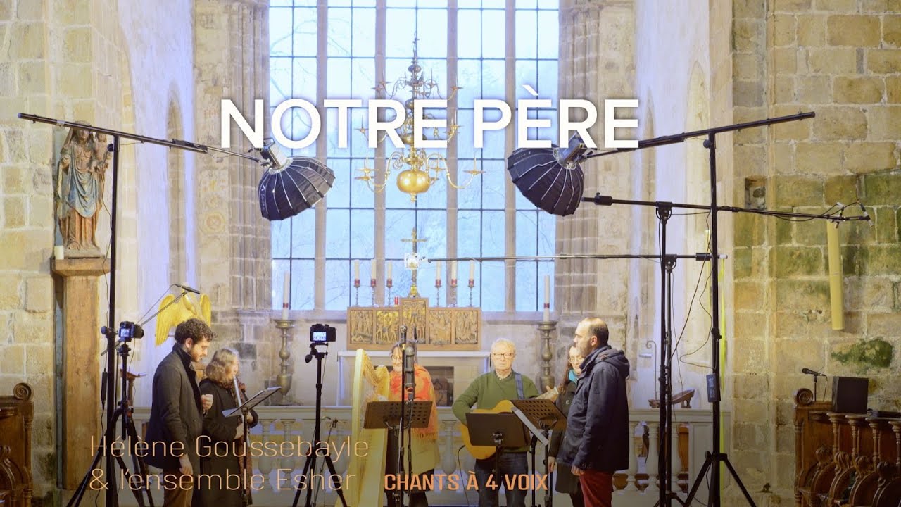 Notre Père de Saint Patrick - Hélène Goussebayle & l'Ensemble Esher