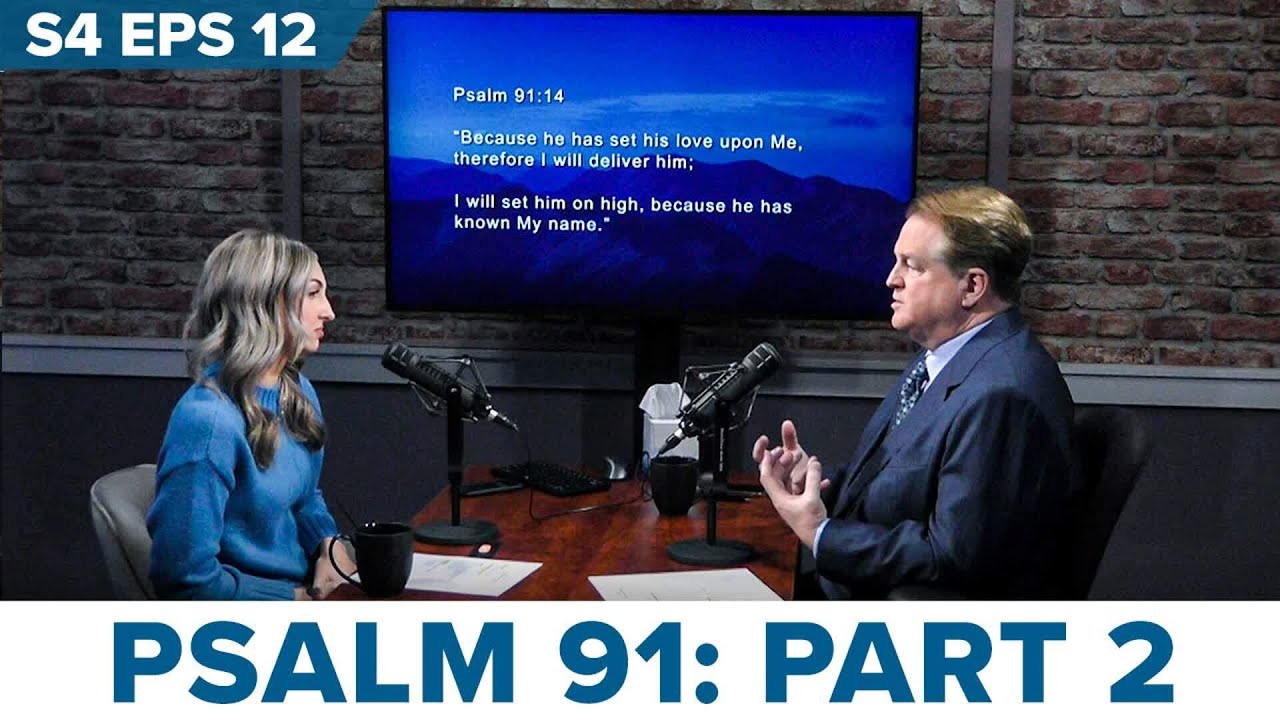 Season 4, Episode 12: Psalm 91: Part Two