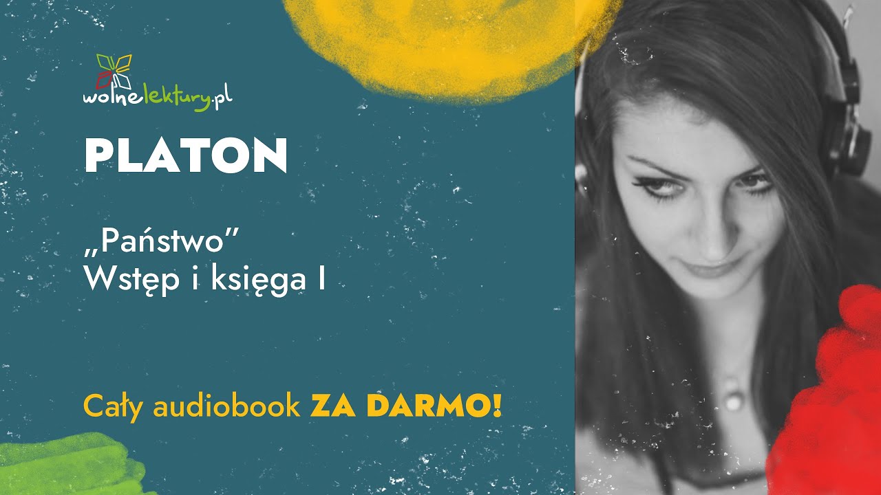 Państwo,  Wstęp i księga I  – Platon– CAŁY AUDIOBOOK ZA DARMO cz. 1/6 | Wolne Lektury