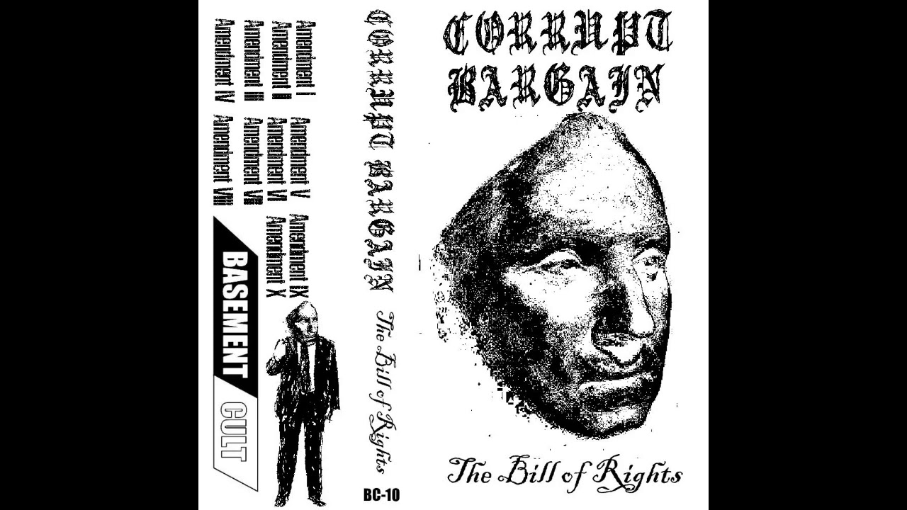 Corrupt Bargain - Bill of Rights [2020 Hardcore / Powerviolence]
