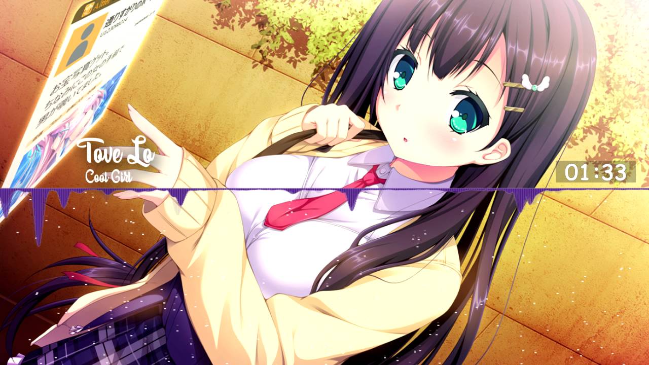 【Nightcore】 Tove Lo - Cool Girl