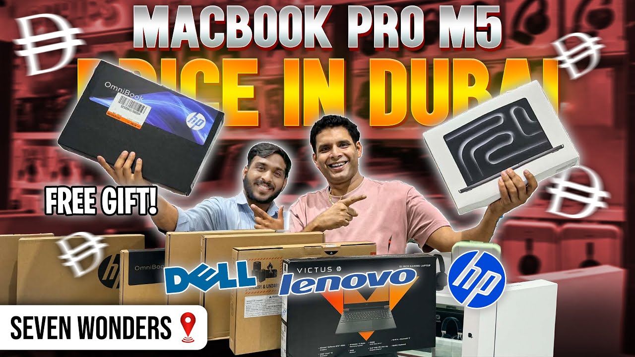 DUBAI LAPTOP MARKET | MACBOOK PRO M5 | LAPTOP PRICE IN DUBAI | GAMING LAPTOPS