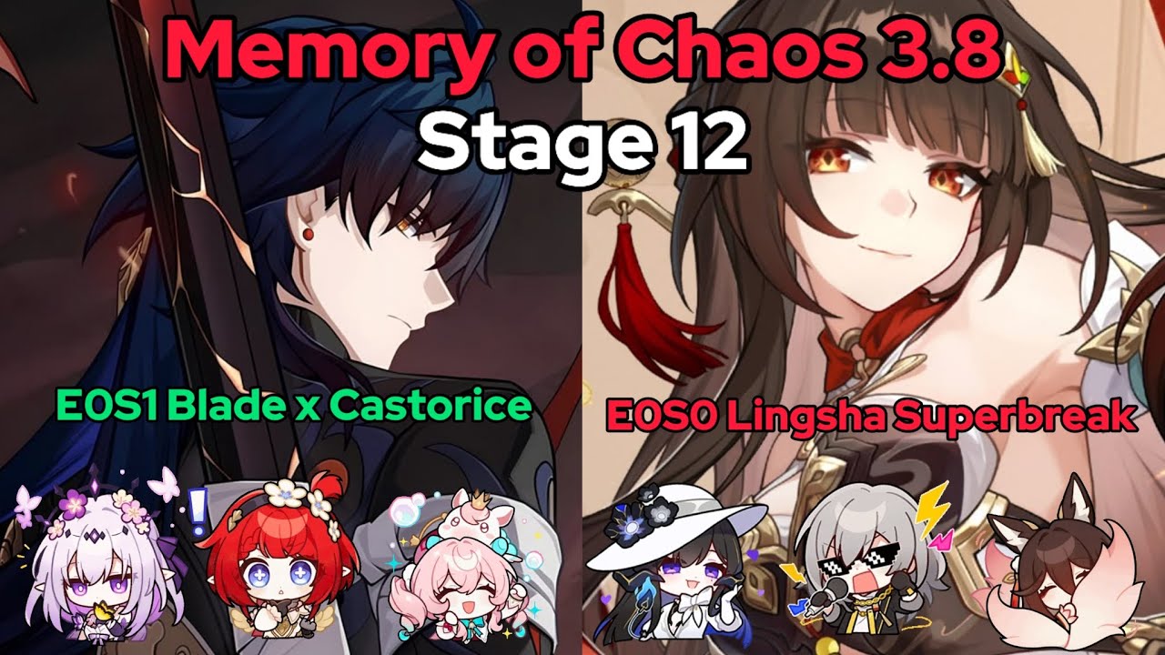 MOC 12 v3.8 | E0S1 Blade x Castorice & E0S0 Lingsha Suoerbreak | HSR