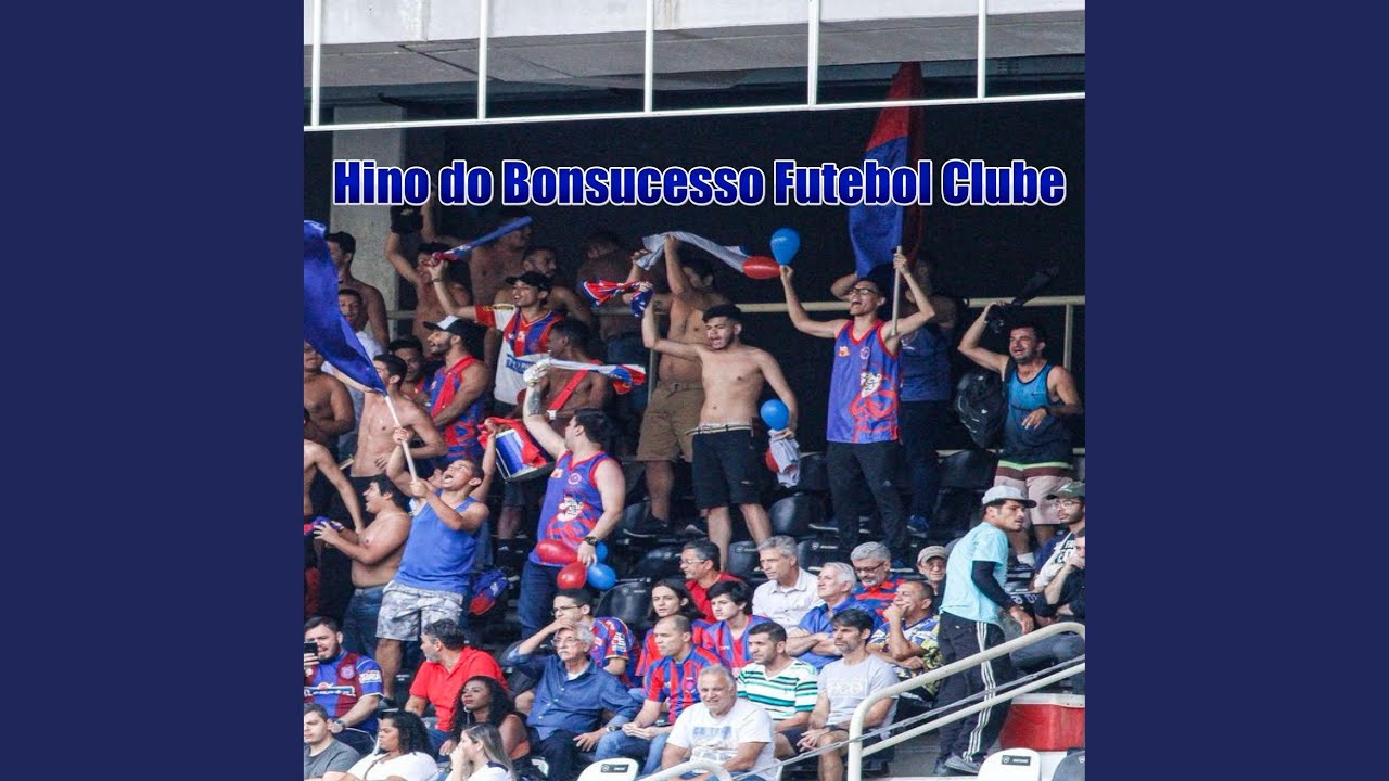 Hino do Bonsucesso Futebol Clube