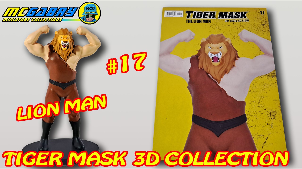 TIGER MASK 3D COLLECTION CENTAURIA N.17 LION MAN - UNBOXING EDICOLA