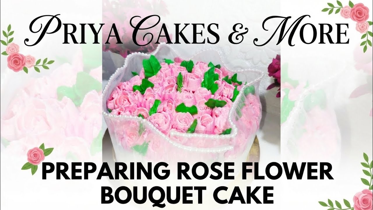  PRIYA CAKES & MORE👩🏻‍🍳 ROSE FLOWER BOUQUET CAKE🎂Unique design new idae 💐🤗#viralvideo#newvideos 💝🎊