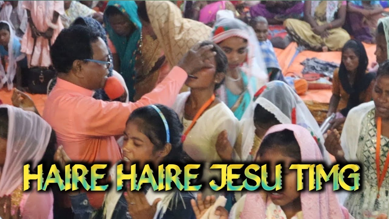 HAIRE  HAIRE JESU TIMG NEW SANTHALI CHRISTIAN SONG PS JOHN MARANDI// BONIFACE MURMU