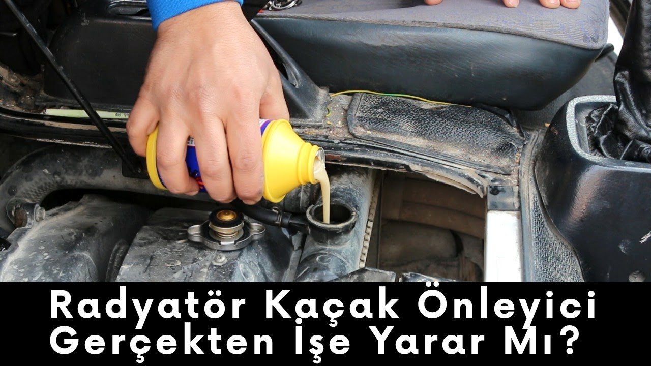 Radyatör Sızıntı Önleyici Gerçekten İşe Yarıyor Mu?
