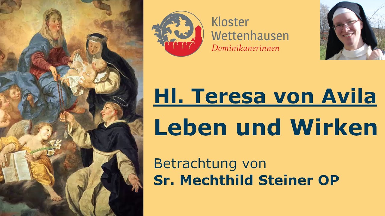 Teresa von Avila – Leben und Wirken