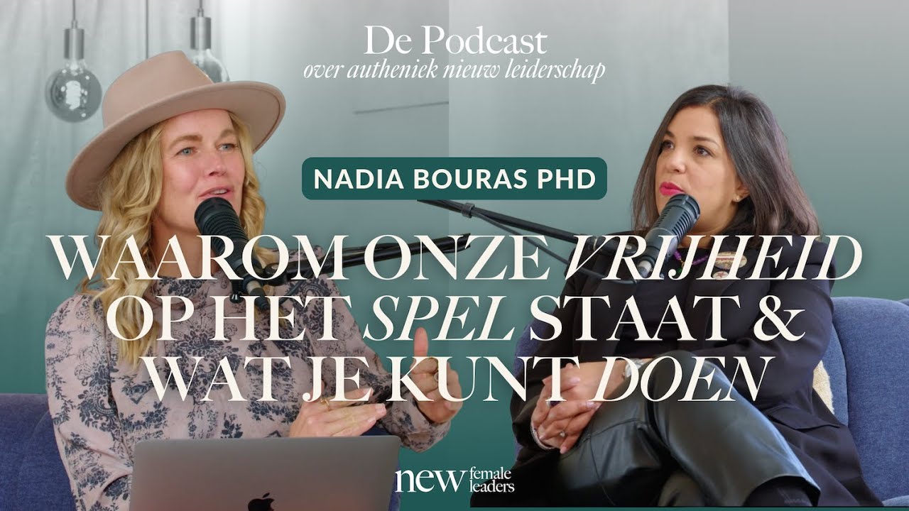 Radicale solidariteit in roerige tijden | Nadia Bouras #235 | New Female Leaders Podcast