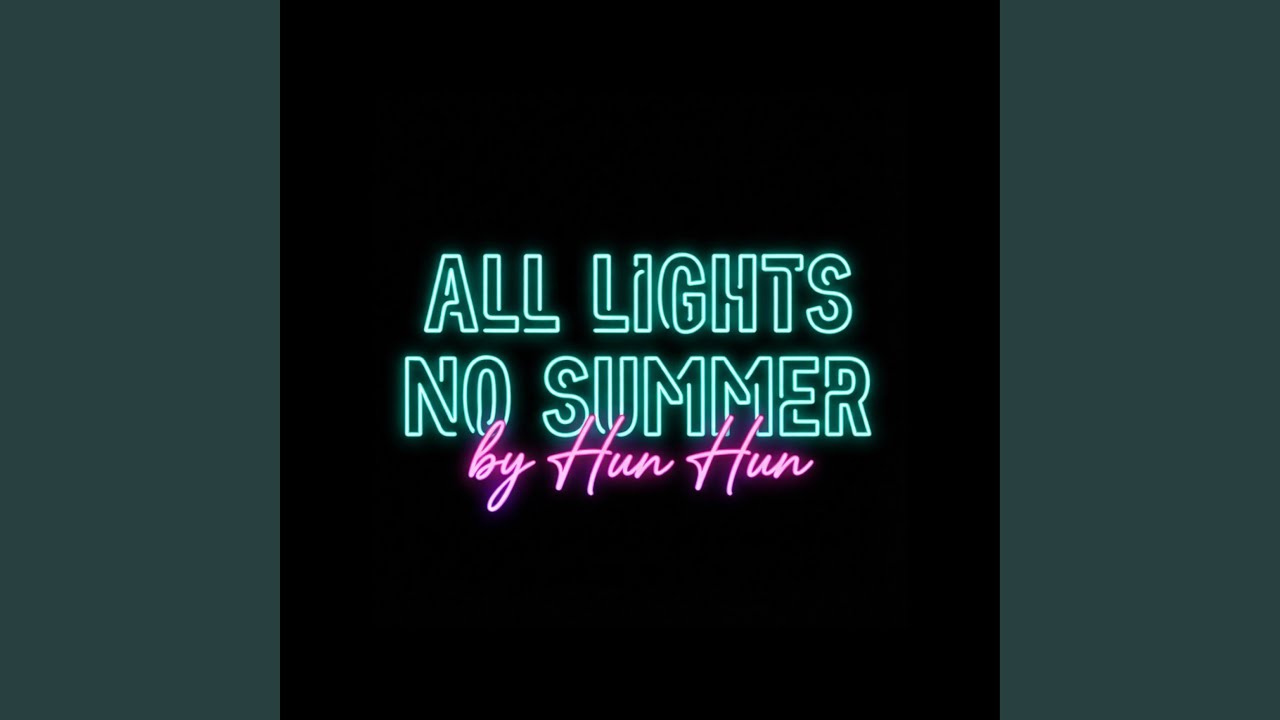 All Lights No Summer