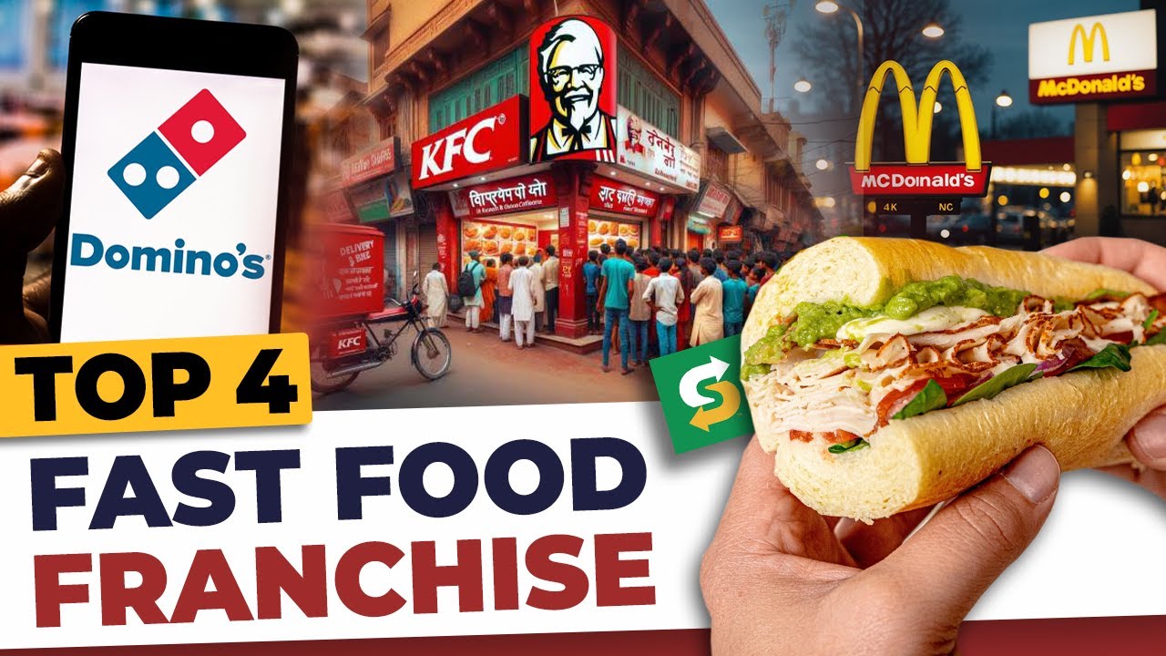 Top 4 Fast Food Franchises You Can Start in 2025 | Food Franchise Business