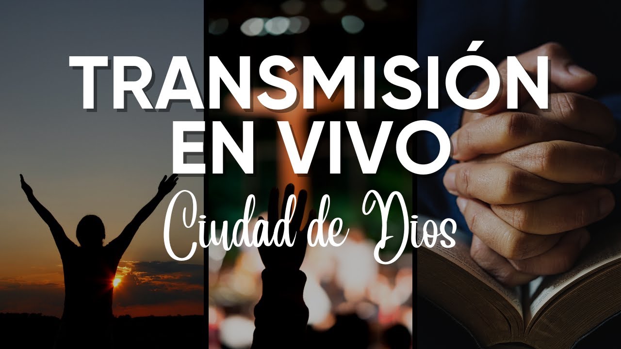 Transmisión en vivo de IGLESIA NAZARENO CIUDAD DE DIOS