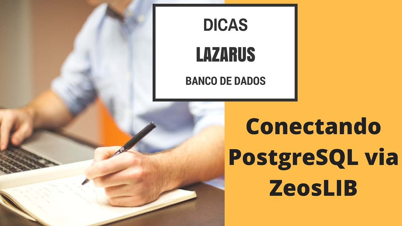 Curso de Programação: Conectando PostgreSQL no Lazarus