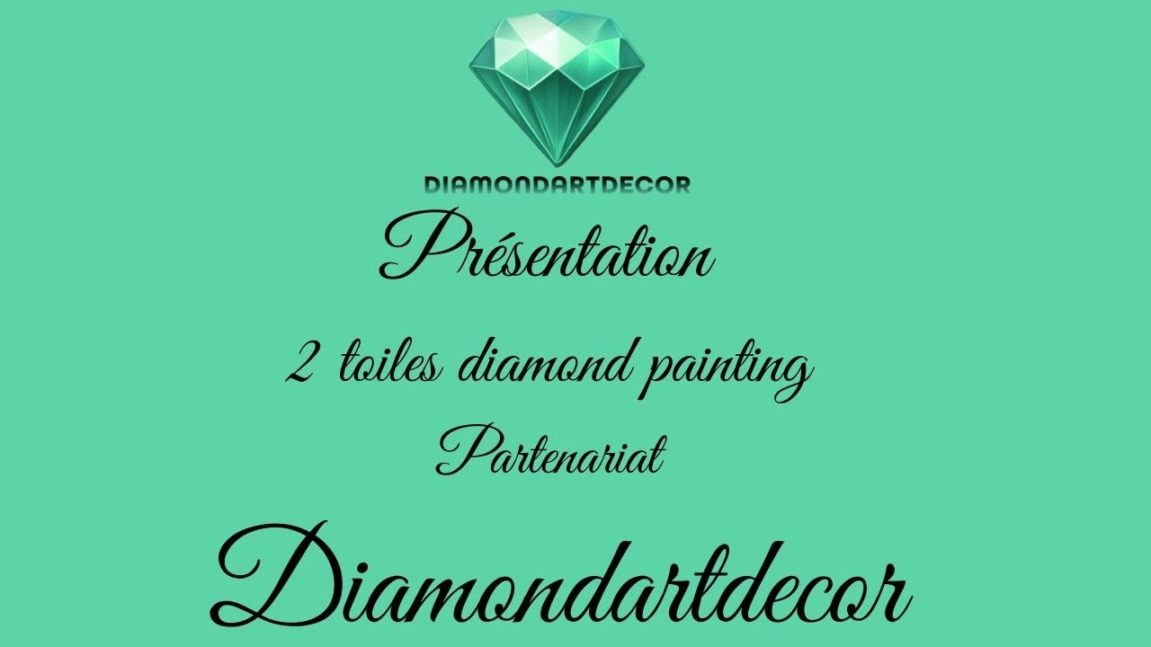 Présentation de 2 toiles #diamondpainting partenariat #diamondartdecor