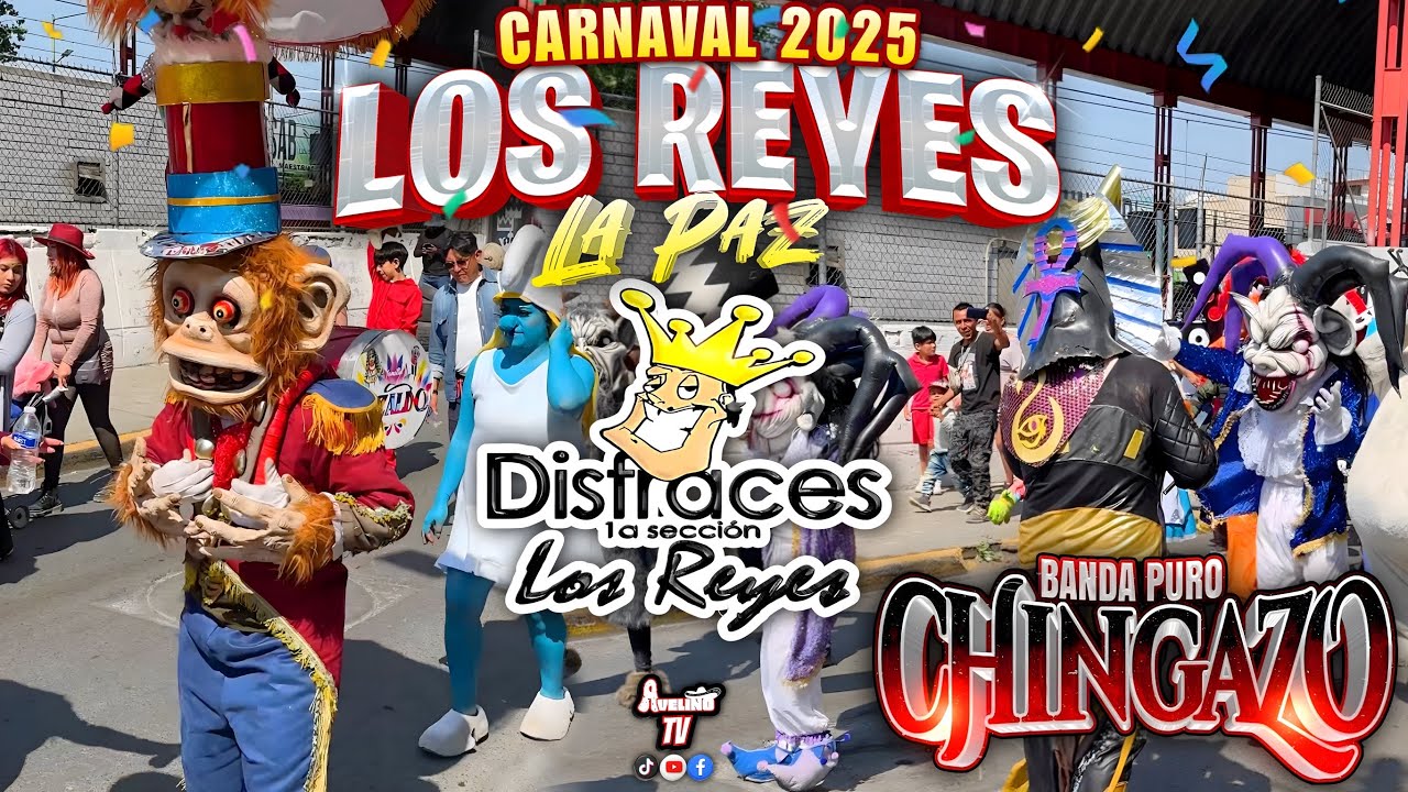 Carnaval Los Reyes La Paz 2025 | Disfraces 1Ra Sección Los Reyes