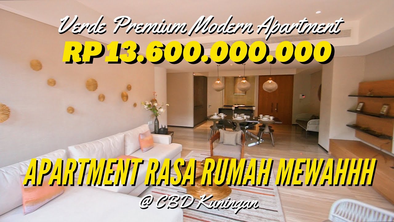 VERDE Premium Modern Apartment Rp13.600.000.000 : APARTMENT RASA RUMAH MEWAHHH!