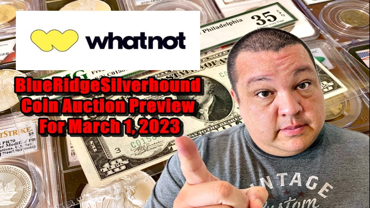 Whatnot Live Coin Auction Preview For March 1 - HUGE DEBUT STREAM + GIVEAWAYS!