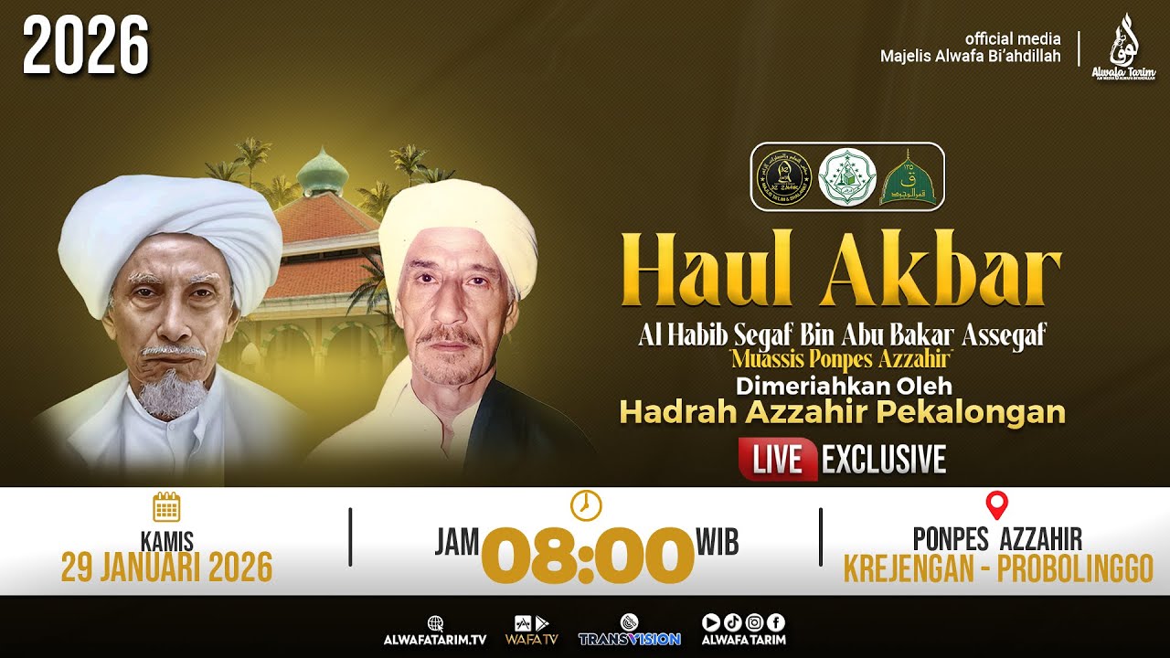 🔴LIVE | HAUL AKBAR MUASSIS PP. AZ ZAHIR KREJENGAN, AL HABIB SEGAF BIN ABU BAKAR ASSEGAF KE-29 - 2026