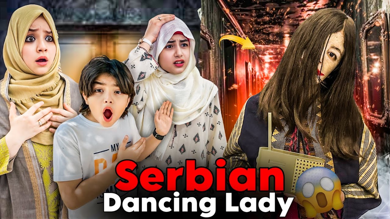 Why Serbian Dancing Lady Came In Our Home? | Horror Story Part-1 | Rida Naqqash