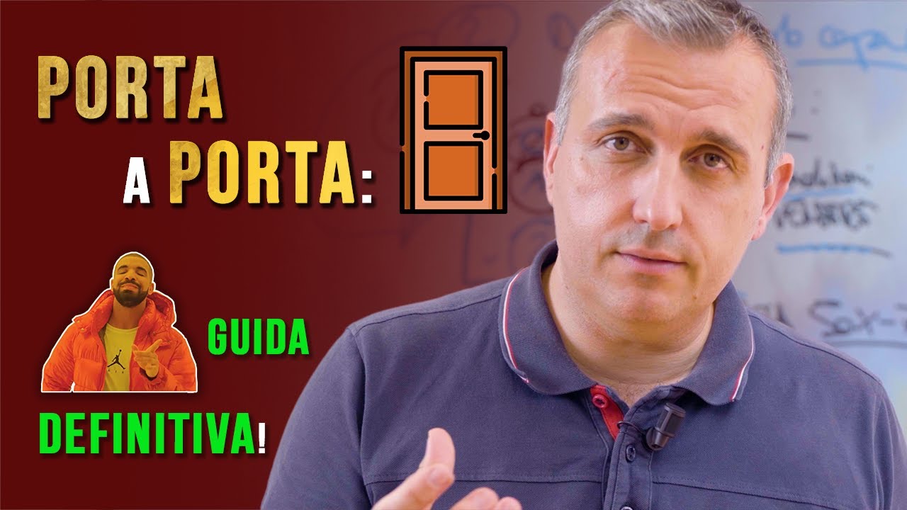 Porta a Porta: GUIDA DEFINITIVA!