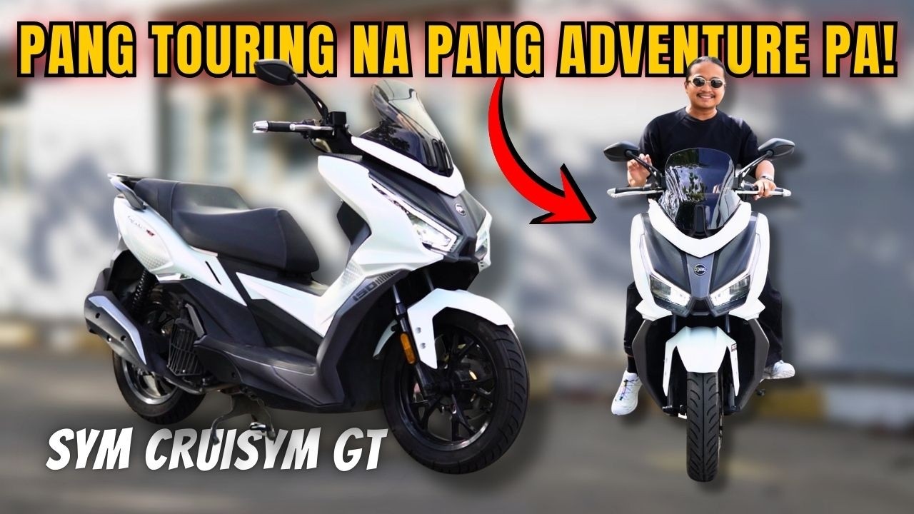 Pang Touring na Pang Adventure Pa! SYM CRUISYM GT