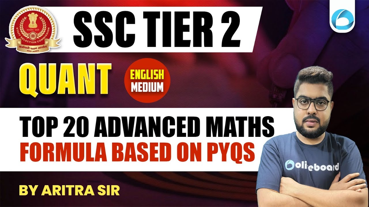 SSC CGL Tier 2 Quants | Top 20 Advanced Maths Formulas Based on PYQs | English Medium | Oliveboard
