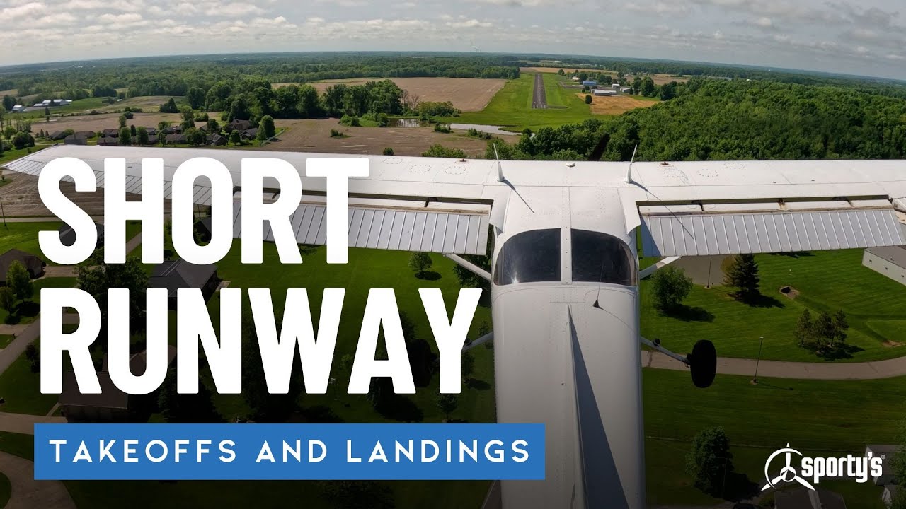 How to take off and land from short runways - Sporty's Private Pilot Training Tips