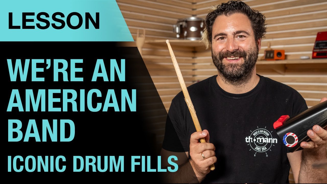 Iconic Drum Fills | Grand Funk Railroad - We're an American Band | Lesson | Thomann