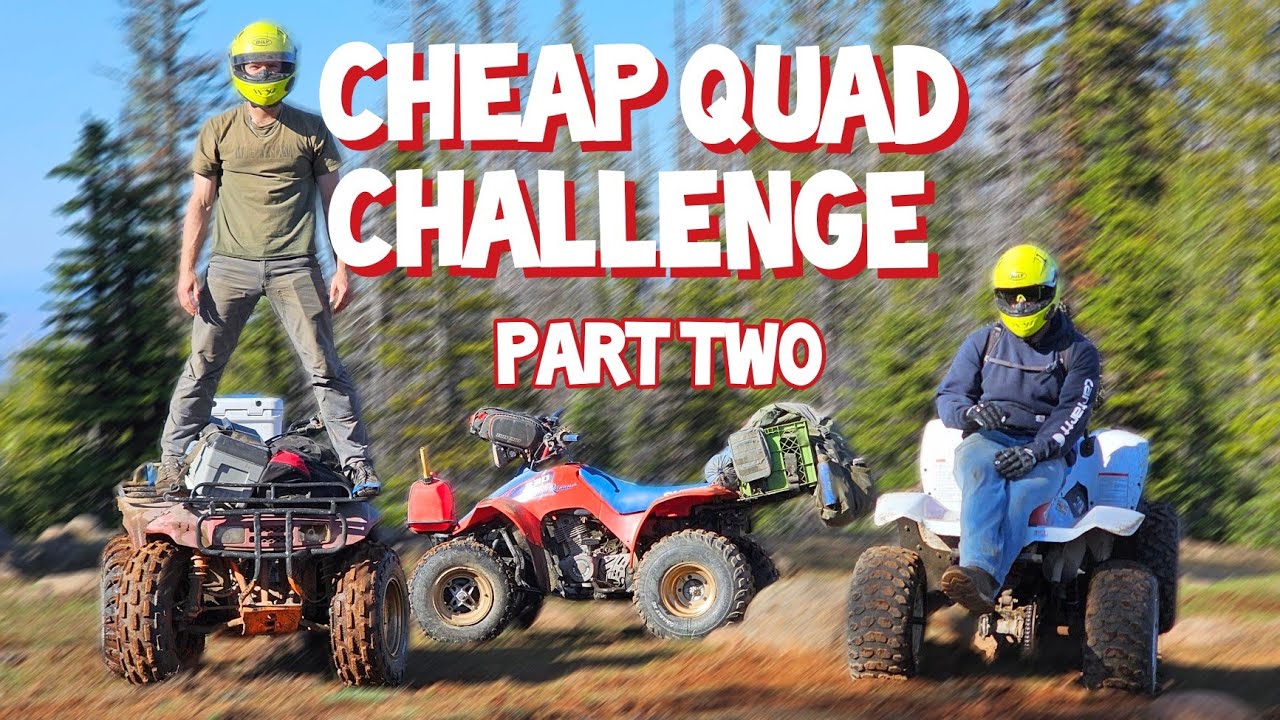 Cheap Car Challenge 3 - $500 ATV Edition! (Part 2)