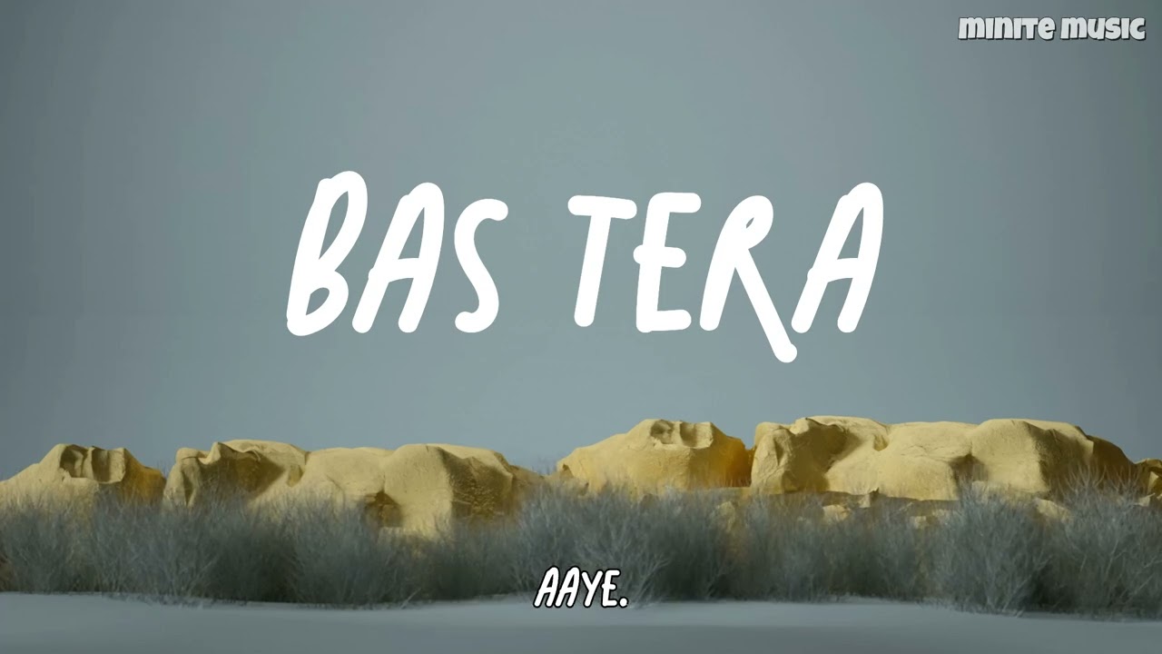 Bas Tera – Official Song | Romantic Hindi Love Song 2026