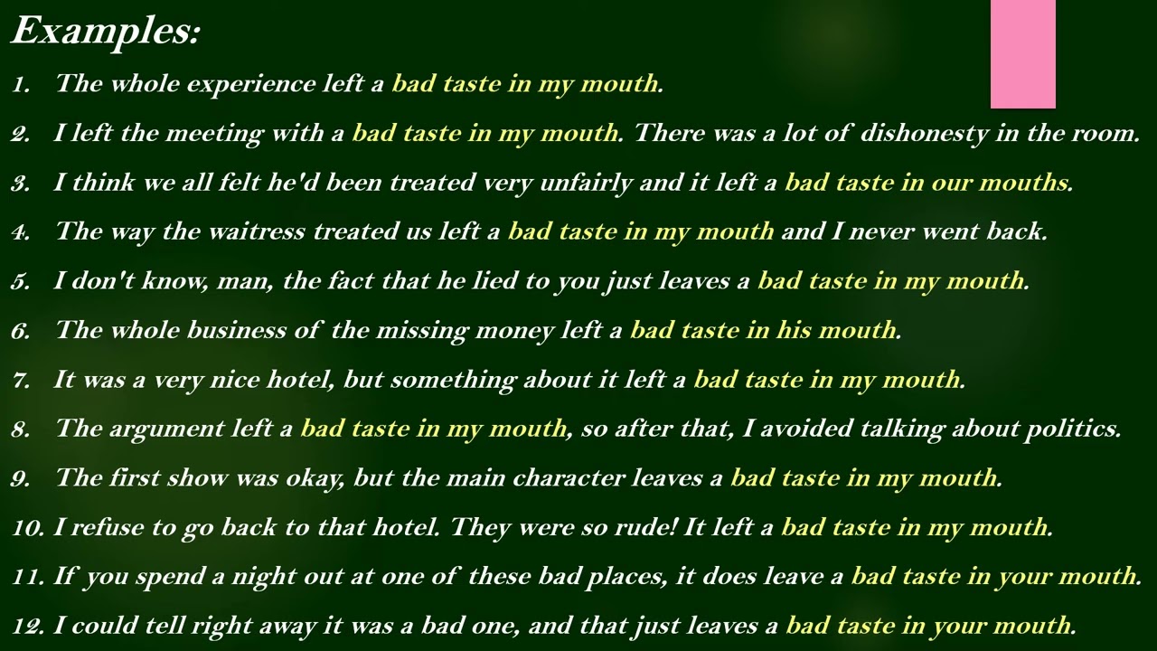 Idiom  Bad taste in someone s mouth Meaning and