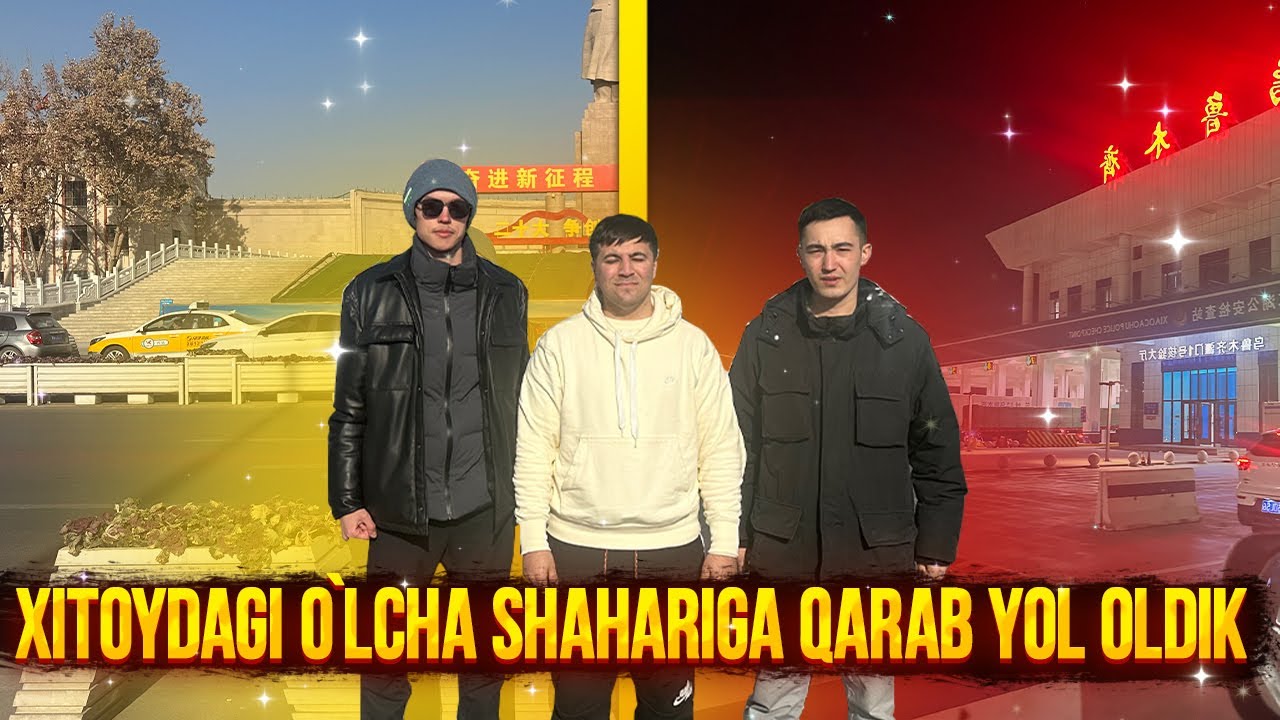 Xitoydagi O`lcha shahariga qarab yol oldik .  Китайский Город  Кульджа