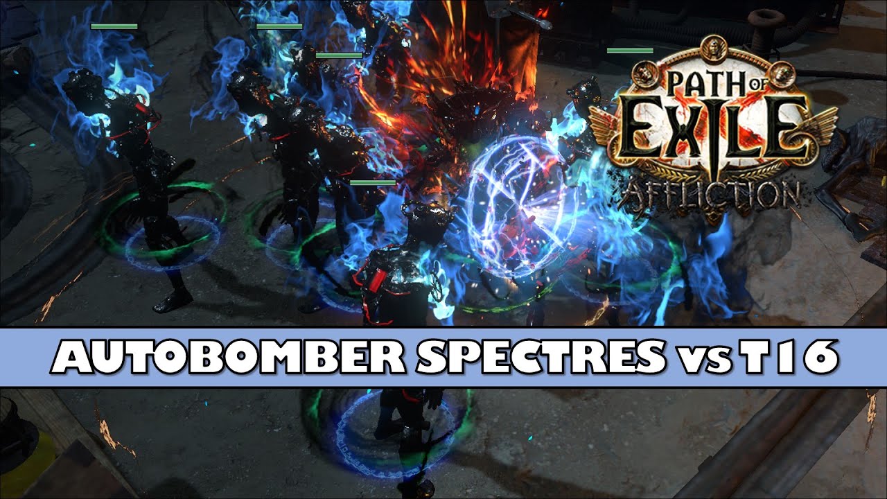 PoE 3.23 - Autobomber Spectres vs T16 88Q Map