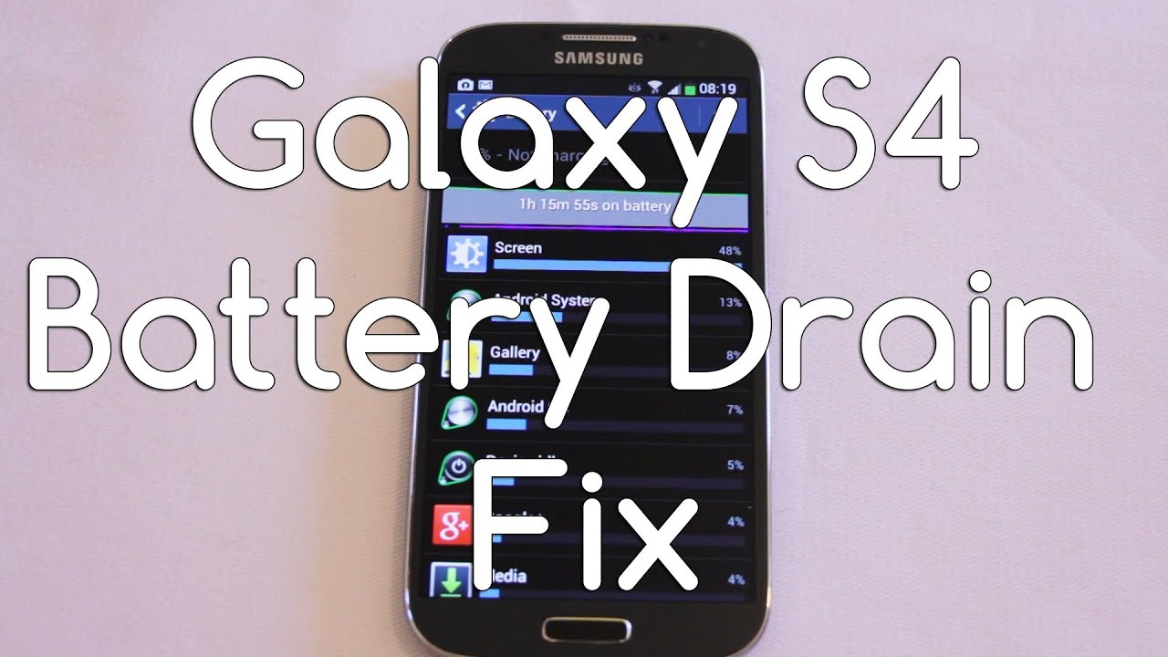 Galaxy S4 Battery Drain Fix - Androidizen