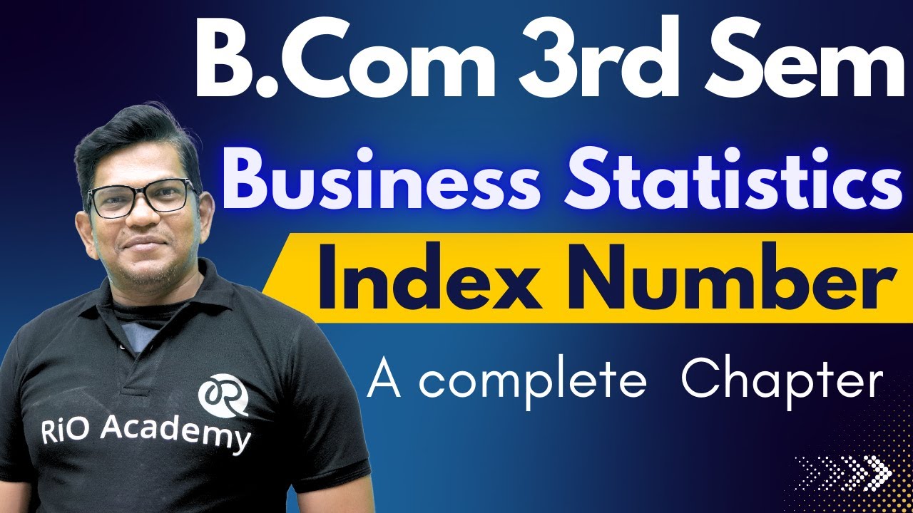 B.com 3th Semester | Business Statistics | Index number #bcomexams