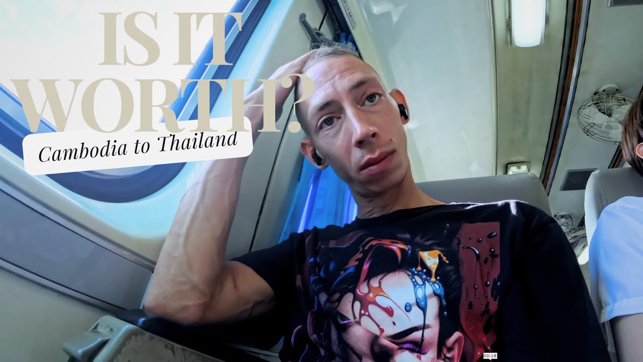 Budget Travel: Cambodia to Thailand Overland Adventure