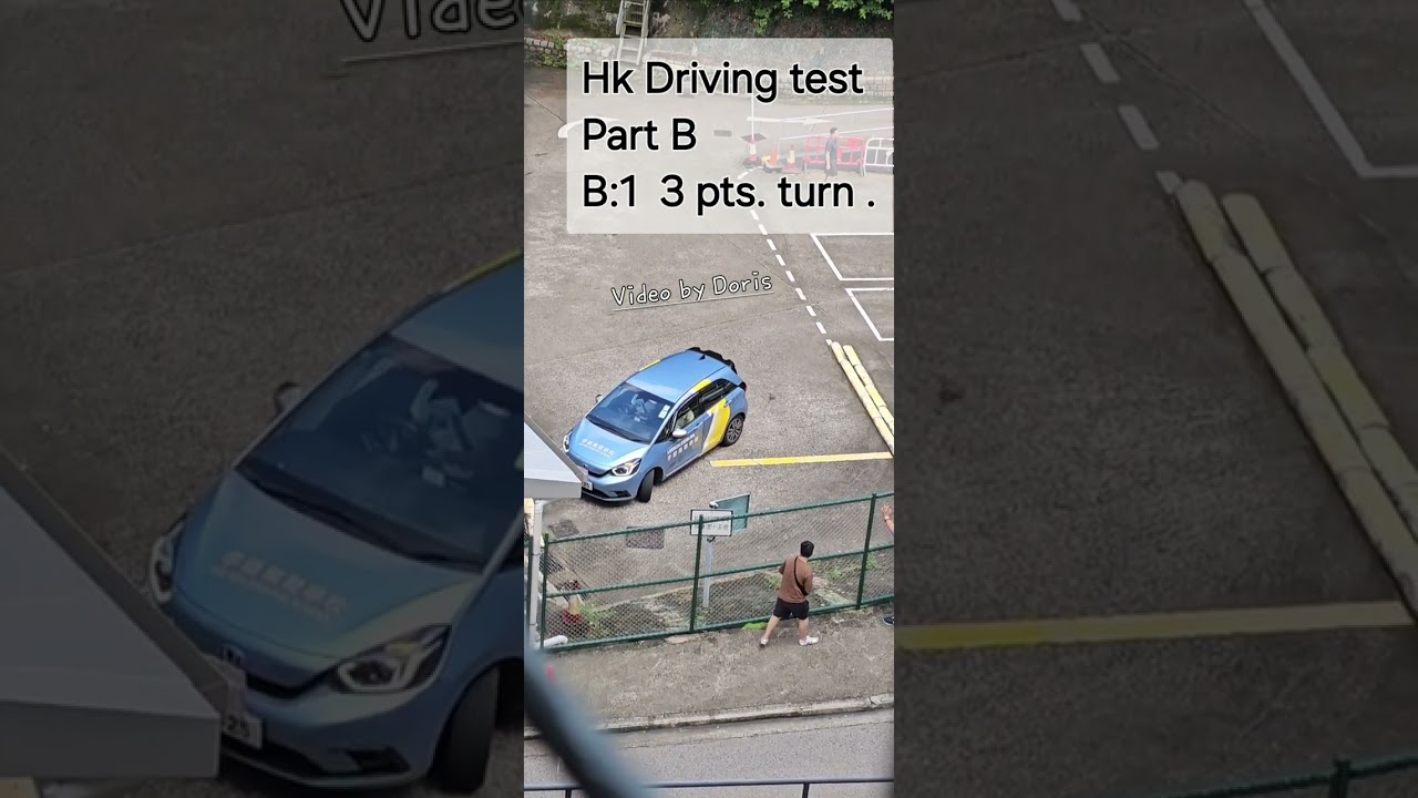 Hong kong Driving test, Part B.1,  The 3 points turn