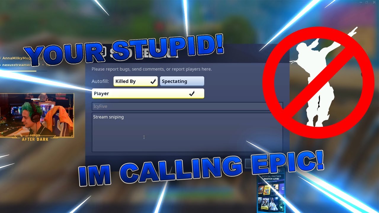 NINJA REPORTS ME FOR STREAM SNIPING! *INSANE*