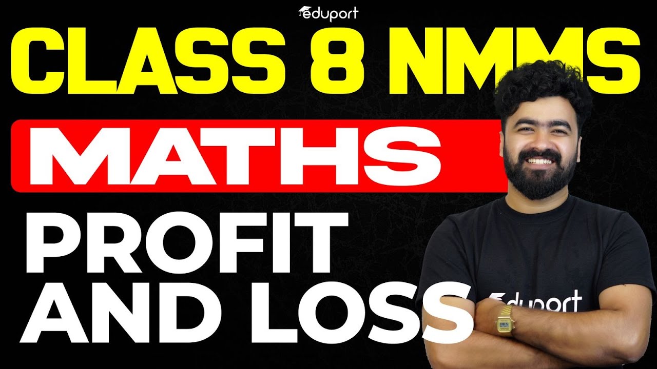 NMMS Maths | PROFIT AND LOSS  | Eduport