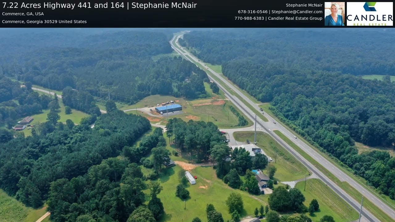 7.22 Acres Highway 441 and 164 Commerce GA | Jon Elliott | Stephanie McNair