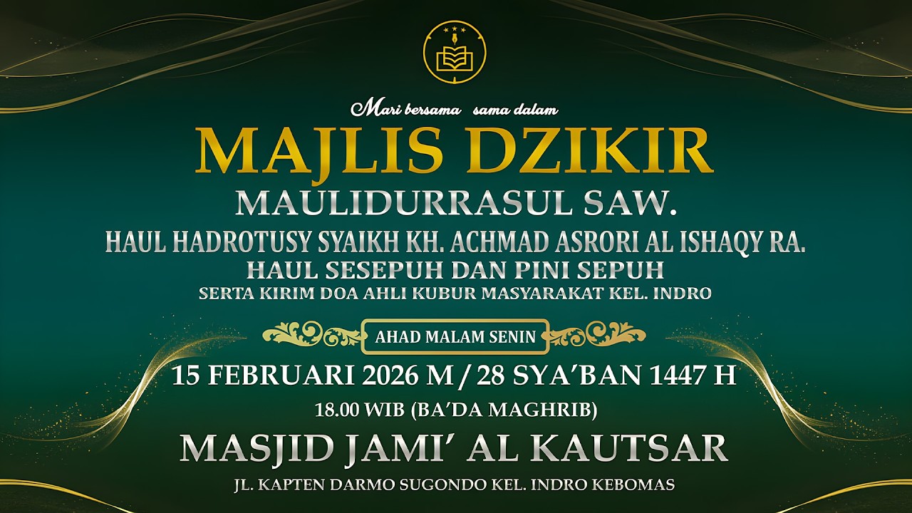 🔴HAUL HADROTUSY SYAIKH KH. ACHMAD ASRORI AL ISHAQY RA. SERTA SESEPUH MASYARAKAT KEL. INDRO - GRESIK.